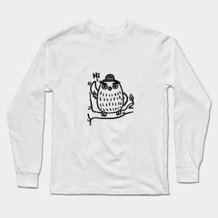 Hi, owl Long Sleeve T-Shirt
